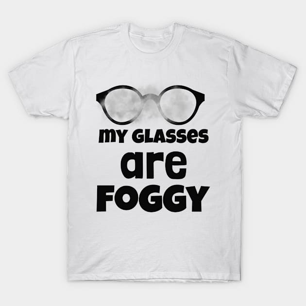 foggy glasses T-Shirt by EVII101